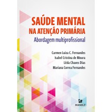 Saúde mental na atenção primária: abordagem multiprofissional