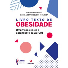 Livro-texto de obesidade: uma visão clínica e abrangente da ABRAN