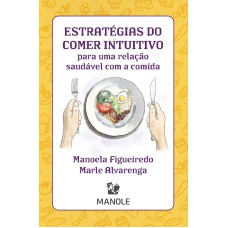 Estratégias do comer intuitivo para uma relação saudável com a comida: baralho