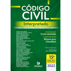 Código civil interpretado: artigo por artigo, parágrafo por parágrafo