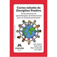 Cartas infantis da disciplina positiva: 33 ferramentas de aprendizagem socioemocional para as crianças praticarem