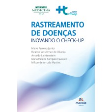 Rastreamento de doenças: inovando o check-up