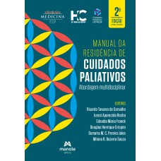 Manual da residência de cuidados paliativos: abordagem multidisciplinar