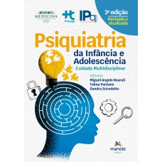 Psiquiatria da infância e adolescência: cuidado multidisciplinar