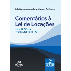 Comentários à lei de locações: lei n. 8.245, de 18 de outubro de 1991