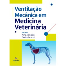 Ventilação mecânica em medicina veterinária