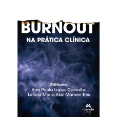 Burnout na prática clínica