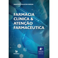 Farmácia clínica e atenção farmacêutica