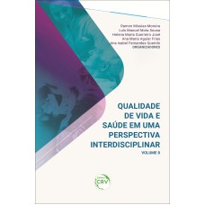 QUALIDADE DE VIDA E SAÚDE EM UMA PERSPECTIVA INTERDISCIPLINAR