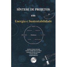 SÍNTESE DE PROJETOS EM ENERGIA E SUSTENTABILIDADE