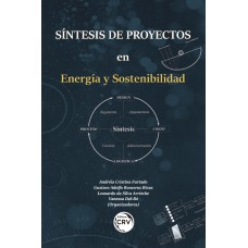 SUSTENTABILIDADE, SÍNTESIS DE PROYECTOS EN ENERGÍA Y SOSTENIBILIDAD