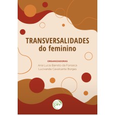 TRANSVERSALIDADES DO FEMININO