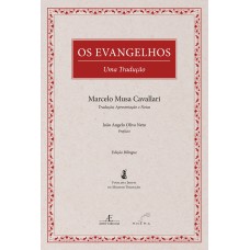 OS EVANGELHOS - UMA TRADUÇÃO