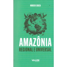 AMAZÔNIA - REGIONAL E UNIVERSAL - LIVRO DE BOLSO