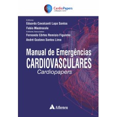 MANUAL DE EMERGÊNCIAS CARDIOVASCULARES CARDIOPAPERS