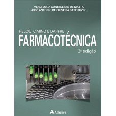 HELOU, CIMINO, DAFFRE: FARMACOTÉCNICA