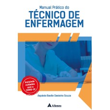 MANUAL PRÁTICO DO TÉCNICO DE ENFERMAGEM