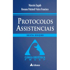 PROTOCOLOS ASSISTENCIAIS - CLÍNICA OBSTÉTRICA