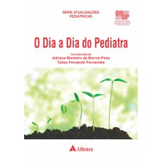 O DIA A DIA DO PEDIATRA