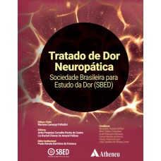 TRATADO DE DOR NEUROPÁTICA: MANUAL DE CONDUTAS EM EXERCÍCIO FÍSICO