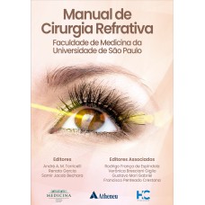 MANUAL DE CIRURGIA REFRATIVA: DA DISBIOSE AO TRATAMENTO