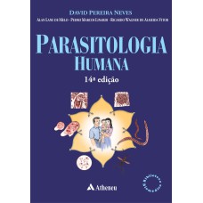 PARASITOLOGIA HUMANA - 14ª EDIÇÃO