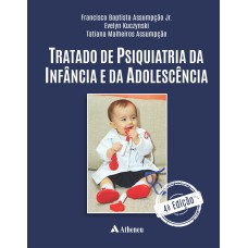 TRATADO DE PSIQUIATRIA DA INFÂNCIA E DA ADOLESCÊNCIA