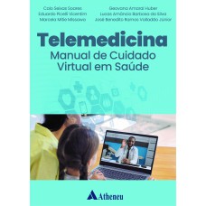 TELEMEDICINA - MANUAL DE CUIDADO VIRTUAL EM SAÚDE