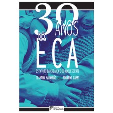 30 anos do Estatuto da Criança e do Adolescente