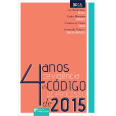 4 anos de vigência do código de processo de 2015