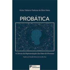 Probática - A ciência da representação dos fatos