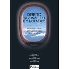 Direito aeronáutico e o táxi aéreo