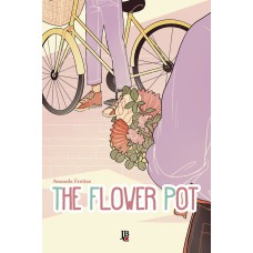 THE FLOWER POT