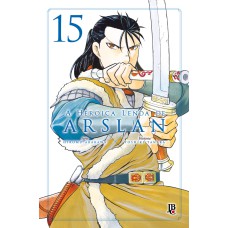 A HERÓICA LENDA DE ARSLAN - VOL.15