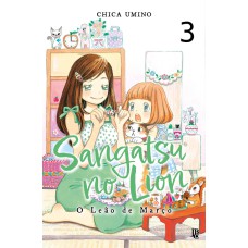 SANGATSU NO LION: O LEÃO DE MARÇO - VOL. 03