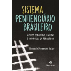 SISTEMA PENITENCIÁRIO BRASILEIRO