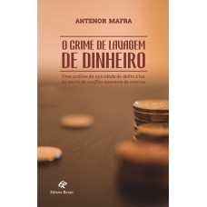 O CRIME DE LAVAGEM DE DINHEIRO