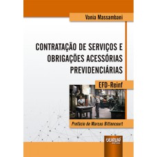 CONTRATAÇÃO DE SERVIÇOS E OBRIGAÇÕES ACESSÓRIAS PREVIDENCIÁRIAS