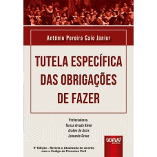 TUTELA ESPECÍFICA DAS OBRIGAÇÕES DE FAZER