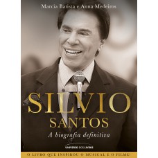 SILVIO SANTOS: A BIOGRAFIA DEFINITIVA