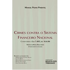 CRIMES CONTRA O SISTEMA FINANCEIRO NACIONAL