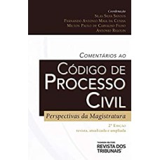 COMENTÁRIOS AO CÓDIGO DE PROCESSO CIVIL