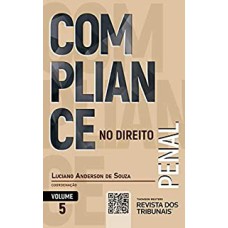 COMPLIANCE NO DIREITO PENAL - VOLUME 5