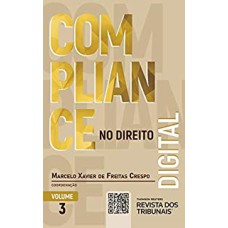 COMPLIANCE NO DIREITO DIGITAL - VOLUME 3