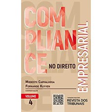 COMPLIANCE NO DIREITO EMPRESARIAL - VOLUME 4