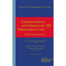 COMENTÁRIOS AO CÓDIGO DE PROCESSO CIVIL - VOLUME 3