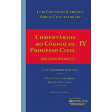 COMENTÁRIOS AO CÓDIGO DE PROCESSO CIVIL - VOLUME 4