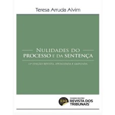 NULIDADES DO PROCESSO E DA SENTENÇA