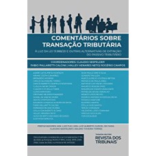 COMENTÁRIOS SOBRE TRANSAÇÃO TRIBUTÁRIA