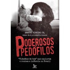 PODEROSOS PEDÓFILOS: 